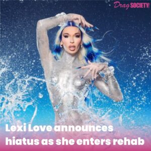 Lexi Love announces hiatus as she enters rehab