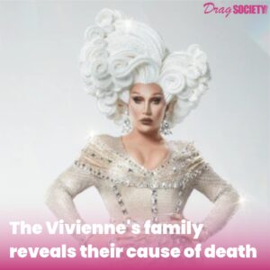 The Vivienne's family reveals their cause of death