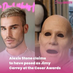 Alexis Stone claims to have posed as Jimy Carrey at the Cesar Awards