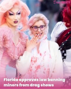 Florida approves law banning minors from drag shows